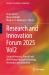Research and Innovation Forum 2025 Vol2 : Competitiveness, Growth and Well-Being Through Technology, Innovation and Education