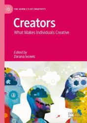 Creators : What Makes Individuals Creative