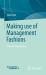 Making Use of Management Fashions : A Very Brief Introduction