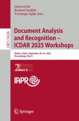 Document Analysis and Recognition - ICDAR 2025 Workshops : Wuhan, China, September 20-21, 2025, Proceedings