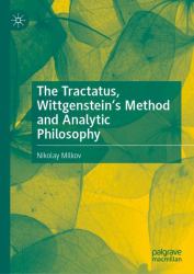 The Tractatus, Wittgenstein's Method and Analytic Philosophy
