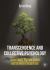 Transcendence and Collective Psychology : Cosmic Minds, Mystical Wisdom and the Work of Richard Rohr