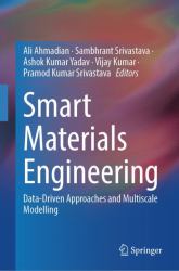 Smart Materials Engineering : Data-Driven Approaches and Multiscale Modelling