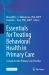 Essentials for Treating Behavioral Health in Primary Care : A Guide for the Primary Care Provider