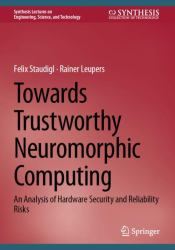 Towards Trustworthy Neuromorphic Computing : An Analysis of Hardware Security and Reliability Risks