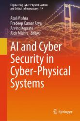 AI and Cyber Security in Cyber-Physical Systems