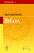 Helices
