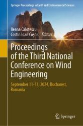 Proceedings of the Third National Conference on Wind Engineering : September 11-13, 2024, Bucharest, Romania
