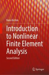 Introduction to Nonlinear Finite Element Analysis