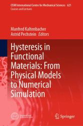 Hysteresis in Functional Materials: from Physical Models to Numerical Simulation