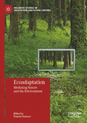 Ecoadaptation : Mediating Nature and the Environment