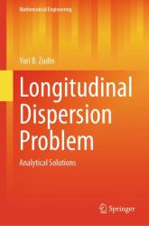 Longitudinal Dispersion Problem : Analytical Solutions