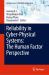 Reliability in Cyber-Physical Systems: the Human Factor Perspective