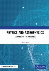Physics and Astrophysics
