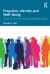 Prejudice Identity and Well-Being