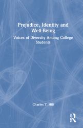 Prejudice Identity and Well-Being