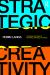 Strategic Creativity