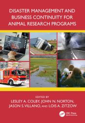 Disaster Management and Business Continuity for Animal Research Programs