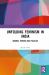 Unfolding Feminism in India : Women, Power and Politics Unfolding Feminism in India : Women, Power and Politics
