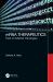 Mrna Therapeutics : Fast-To-Market Strategies