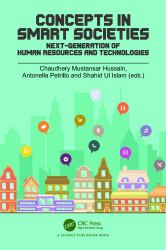 Concepts in Smart Societies : Next-Generation of Human Resources and Technologies
