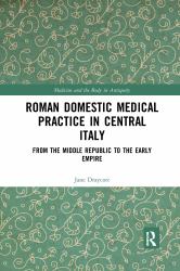 Roman Domestic Medical Practice in Central Italy