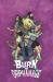 Burn the Orphanage Volume 2: Reign of Terror : Reign of Terror Burn the Orphanage Volume 2: Reign of Terror : Reign of Terror