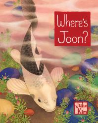 Where's Joon? : A Korean Children's Book (Halmoni and Family)