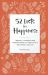 52 Lists for Happiness Floral Pattern : Weekly Journaling Inspiration for Positivity, Balance, and Joy (a Guided Self-Care Journal with Prompts, Photos, and Illustrations)