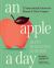 An Apple a Day : Learn 25 Idioms and Sayings in English, Spanish, French, and Italian