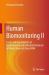 Human Biomonitoring II : Levels and Toxicokinetics of Environmental and Industrial Chemicals in Blood, Urine and Breast Milk Human Biomonitoring II : Levels and Toxicokinetics of Environmental and Industrial Chemicals in Blood, Urine and Breast Milk