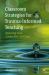 Classroom Strategies for Trauma-Informed Teaching : Restoring Trust, Connection, and Hope