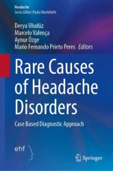 Rare Causes of Headache Disorders : Case Based Diagnostic Approach