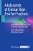 Adolescents at Clinical High Risk for Psychosis : Smartphone- App Supported Treatment Approach Robin