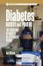 Diabetes Ancient and Modern : The Evolution of Diabetes As a Metabolic Disease