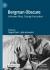 Bergman Obscure : Unknown Films, Strange Encounters