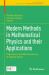 Modern Methods in Mathematical Physics and Their Applications : Dedicated to the 80th Anniversary of Shavkat Alimov