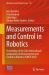 Measurements and Control in Robotics : Proceedings of the 26th International Symposium on Measurements and Control in Robotics (ISMCR 2025)