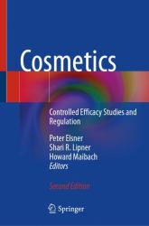 Cosmetics : Controlled Efficacy Studies and Regulation