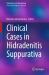 Clinical Cases in Hidradenitis Suppurativa