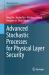 Advanced Stochastic Processes for Physical Layer Security