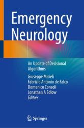 Emergency Neurology : An Update of Decisional Algorithms