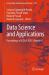 Data Science and Applications : Proceedings of ICDSA 2025, Volume 8