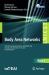 Body Area Networks : 19th EAI International Conference, BODYNETS 2024, Varanasi, India, December 15-16, 2024, Proceedings, Part I