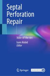 Septal Perforation Repair : State-Of-the-Art