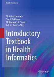Introductory Textbook in Health Informatics