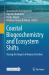 Coastal Biogeochemistry and Ecosystem Shifts : Tracing the Impact of Human Activities