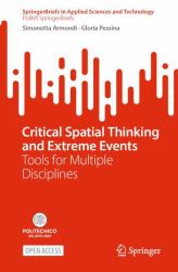 Critical Spatial Thinking and Extreme Events : Tools for Multiple Disciplines