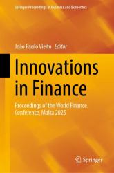 Innovations in Finance : Proceedings of the World Finance Conference, Malta 2025