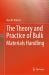 The Theory and Practice of Bulk Materials Handling